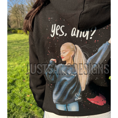 Ariana Grande Yes, and? Hoodie