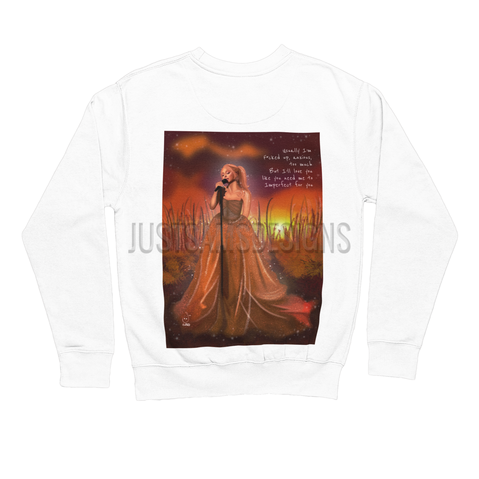 Ariana Grande Imperfect for you sweatshirt