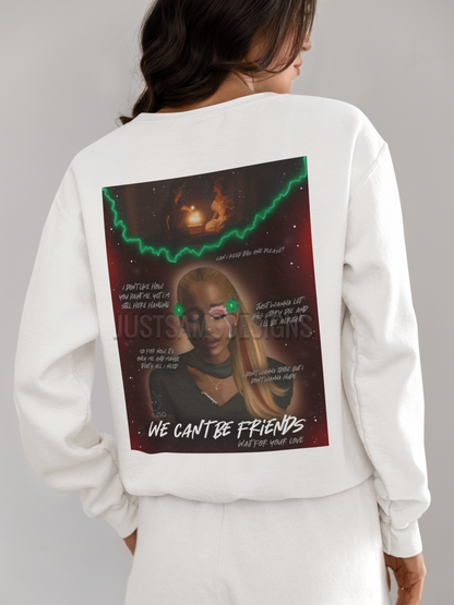 Ariana Grande We Can’t Be Friends Sweatshirt